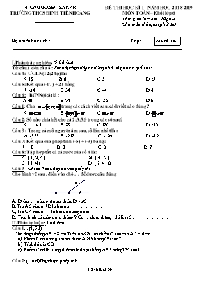 Đề thi học kỳ I môn Toán Lớp 6 - Mã đề 004 - Năm học 2018-2019 - Trường THCS Đinh Tiên Hoàng
